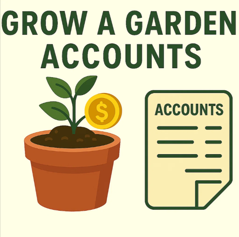 Grow a Garden Accounts