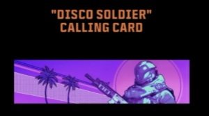 Disco Soldier - Exclusive Calling Card Token Code